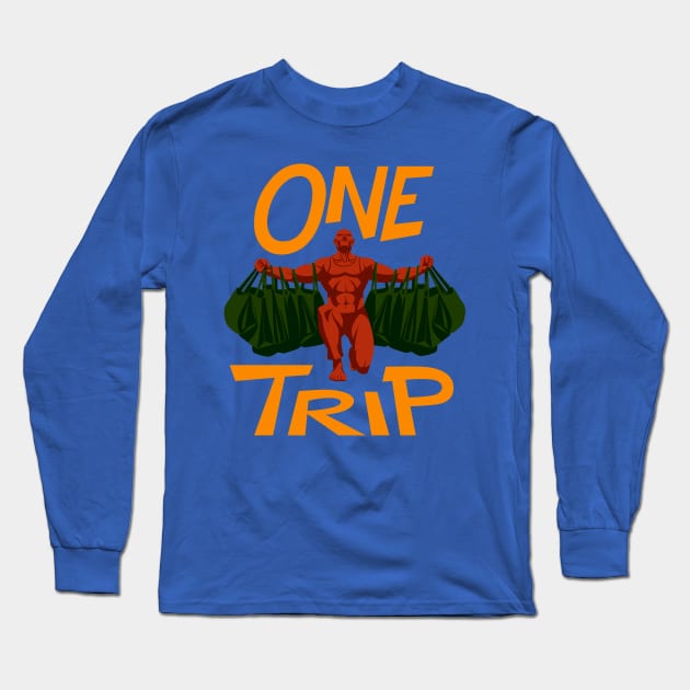 One Trip Long Sleeve T-Shirt by krls